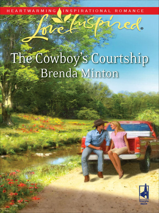 Title details for The Cowboy's Courtship by Brenda Minton - Available